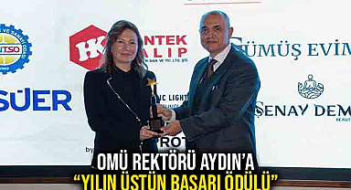 OMÜ Rektörü Aydın’a “Yılın Üstün Başarı Ödülü”