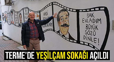 Terme'de Yeşilçam Sokağı Açıldı