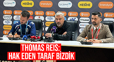 Thomas Reis: Hak Eden Taraf Bizdik