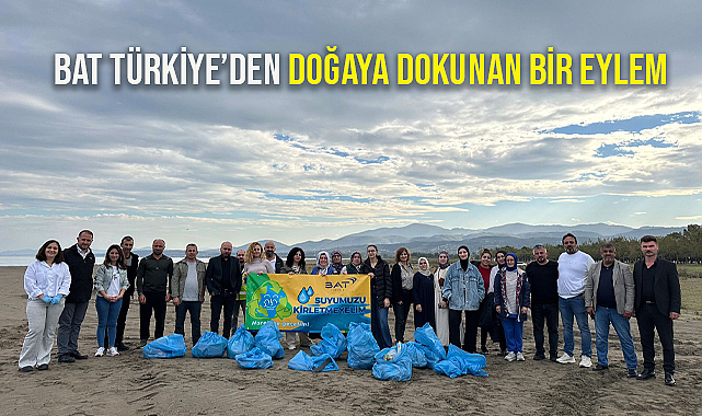 BAT Türkiye'den Doğaya Dokunan Bir Eylem