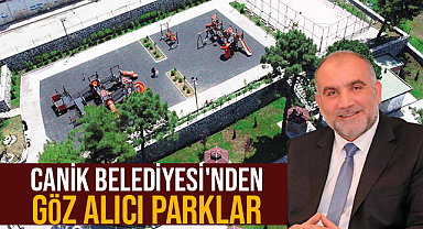 Canik Belediyesi'nden Göz Alıcı Parklar