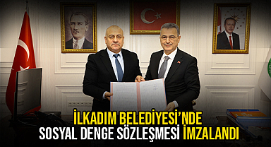 İlkadım Belediyesi’nde Sosyal Denge Sözleşmesi İmzalandı