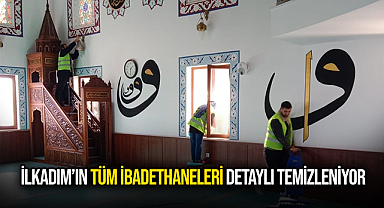 İlkadım'ın Tüm İbadethaneleri Detaylı Temizleniyor