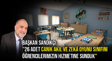 Başkan Sandıkçı: 