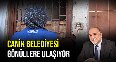 Canik Belediyesi Gönüllere Ulaşıyor