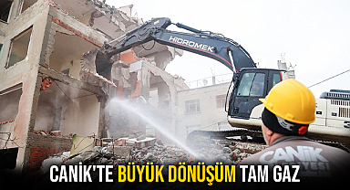 Canik'te Büyük Dönüşüm Tam Gaz