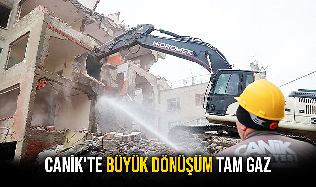Canik'te Büyük Dönüşüm Tam Gaz