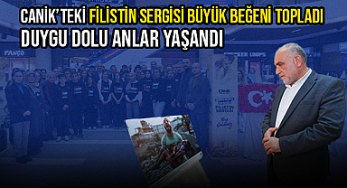 Canik'teki Filistin Sergisi Büyük Beğeni Topladı: Duygu Dolu Anlar Yaşandı