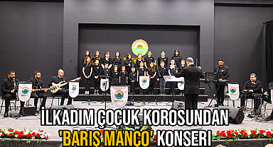 İlkadım Çocuk Korosundan 'Barış Manço' Konseri