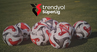 Trendyol Süper Lig’de 23. hafta heyecanı başlıyor