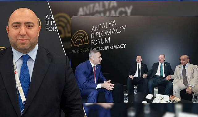 Agil Alesger, Şuşa'dan Antalya'ya uzanan yeni güç hattını ele aldı