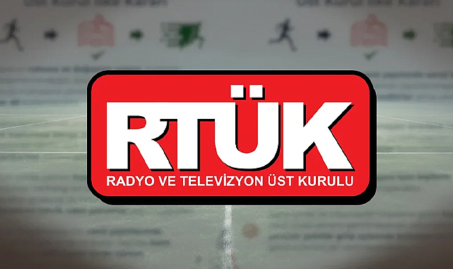 RTÜK Uyardı; Sağduyulu Bir Dil Kullanılmalıdır