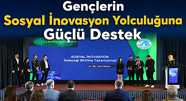 Gençlerin Sosyal İnovasyon Yolculuğuna Güçlü Destek