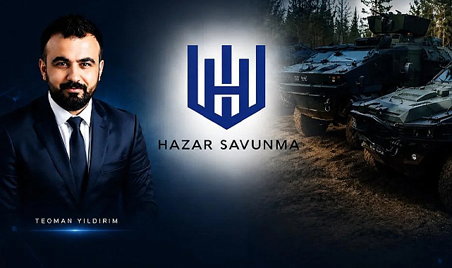 Teoman Yıldırım Liderliğinde HAZAR Savunma’dan Türkiye’ye yerli zırhlı araç hamlesi