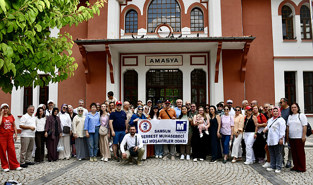 Samsun Mali Müşavirler Odası üyeleri ve aileleri Amasya’da buluştu