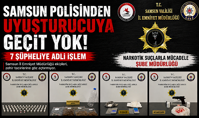 Samsun Polisinden Uyuşturucuya Geçit Yok: 7 Şüpheliye Adli İşlem