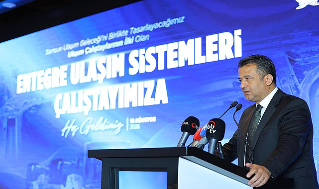 Samsun'un Ulaşım Geleceği Ortak Akılla Planlanıyor