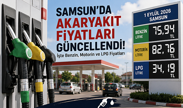 Samsun’da Akaryakıt Fiyatları Güncellendi! İşte Benzin, Motorin ve LPG Fiyatları