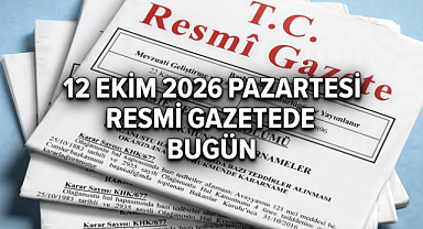 12 Ekim 2026 Resmi Gazete kararları