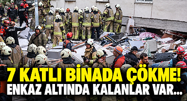7 Katlı Binada Çökme! Enkaz Altında Kalanlar Var...