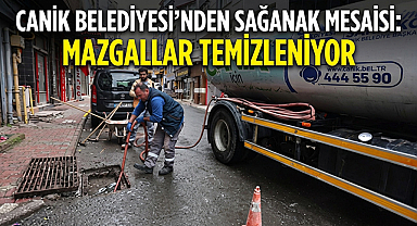 Canik Belediyesi'nden Sağanak Mesaisi: Mazgallar Temizleniyor 