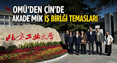 OMÜ’den Çin’de Akademik İş Birliği Temasları