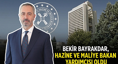Resmî Gazete'de Üst Düzey Atama Kararları: Bekir Bayrakdar Bakan Yardımcısı Oldu