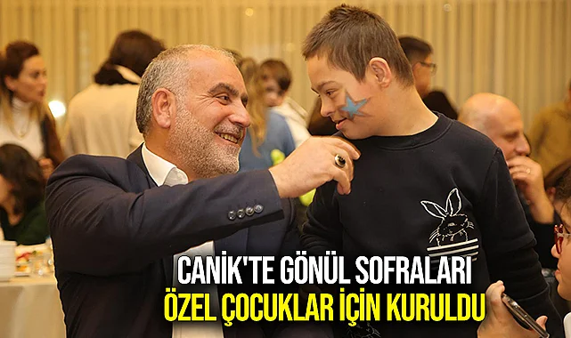 Canik'te Gönül Sofraları Özel Çocuklar İçin Kuruldu