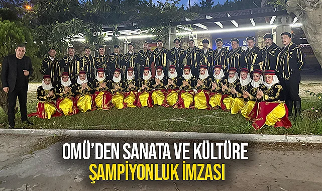 OMÜ’den Sanata ve Kültüre Şampiyonluk İmzası