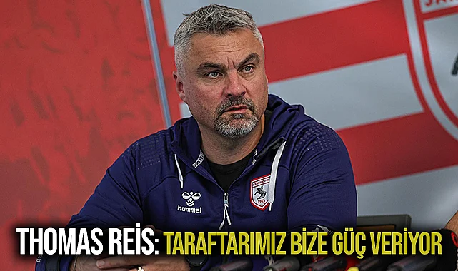Thomas Reis: Taraftarımız Bize Güç Veriyor