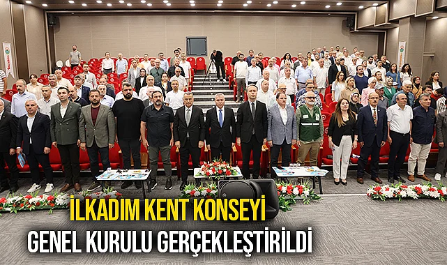 İlkadım Kent Konseyi Genel Kurulu Gerçekleştirildi