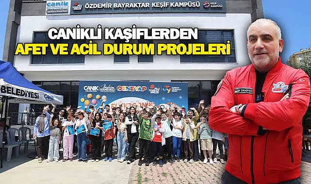 Canikli Kâşiflerden Afet ve Acil Durum Projeleri