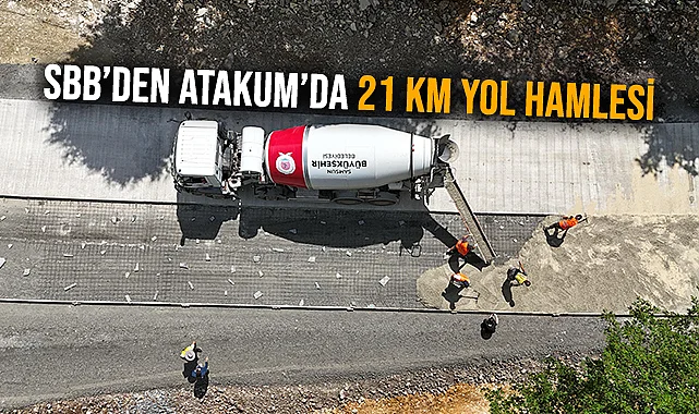 SBB’den Atakum’da 21 Km Yol Hamlesi