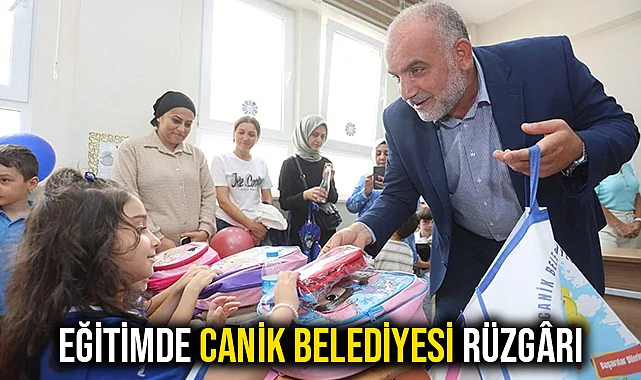 Eğitimde Canik Belediyesi Rüzgârı