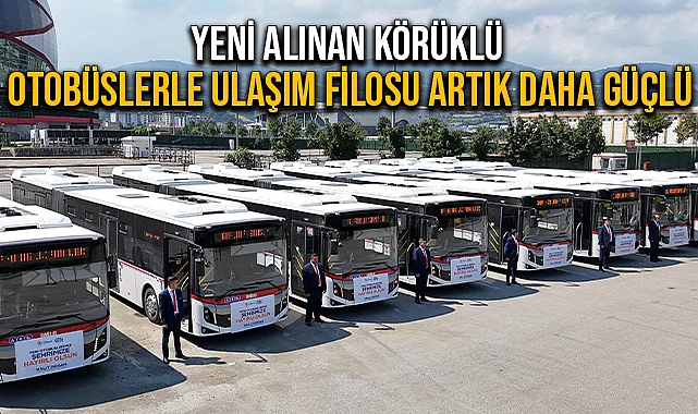 Yeni Alınan Körüklü Otobüslerle Ulaşım Filosu Artık Daha Güçlü