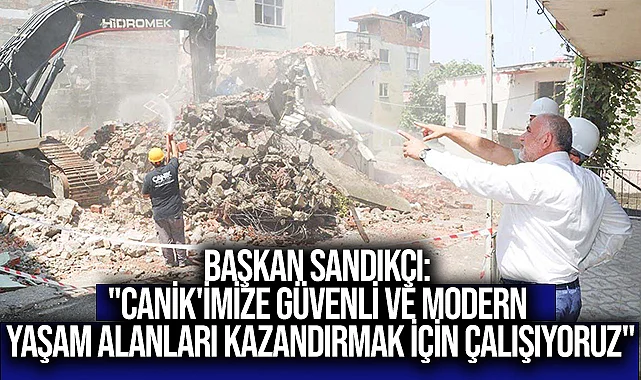 Başkan Sandıkçı: "Canik'imize güvenli ve modern yaşam alanları kazandırmak için çalışıyoruz"
