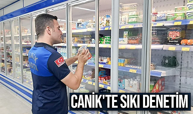 Canik'te Sıkı Denetim