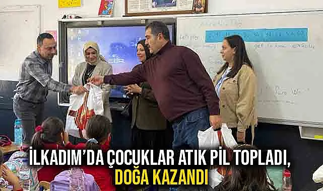 İlkadım’da Çocuklar Atık Pil Topladı, Doğa Kazandı
