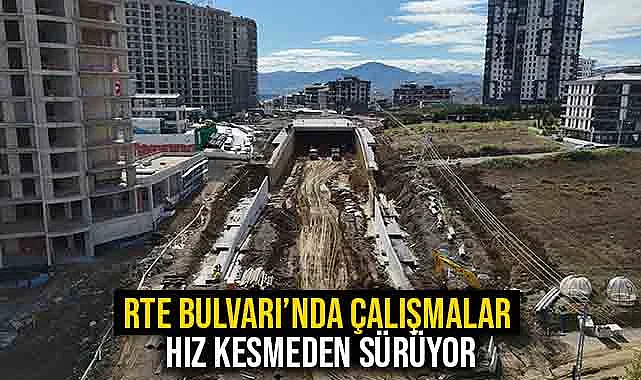 RTE Bulvarı’nda Çalışmalar Hız Kesmeden Sürüyor