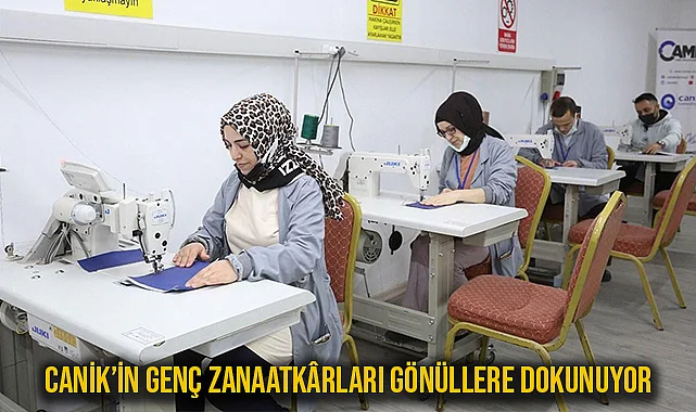 Canik'in Genç Zanaatkârları Gönüllere Dokunuyor