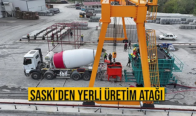 SASKİ’den Yerli Üretim Atağı