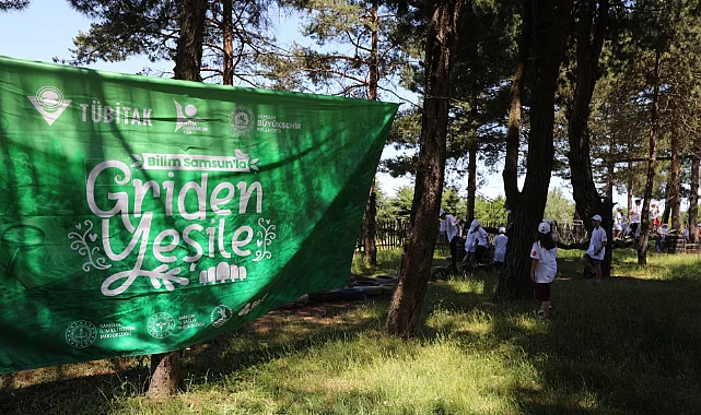 Bilim Samsun’la “Griden Yeşile” Projesi Dolu Dolu Programla Başladı