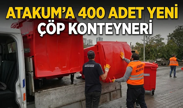 Atakum’a 400 Adet Yeni Çöp Konteyneri