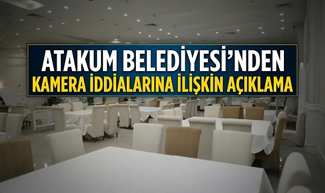 Atakum Belediyesi’nden Kamera İddialarına İlişkin Açıklama