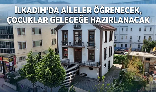 İlkadım’da Çocukların Geleceği İçin Ailelere Eğitim