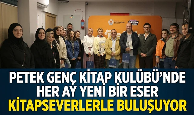 Petek Genç Kitap Kulübü’nde Her Ay Yeni Bir Eser Kitapseverlerle Buluşuyor